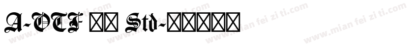 A-OTF 徐明 Std字体转换